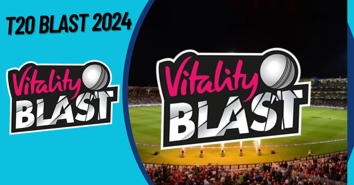 T20 Blast 2024